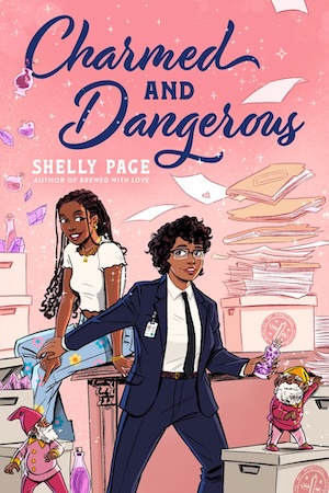 cover of Charmed and Dangerous by Shelly Page