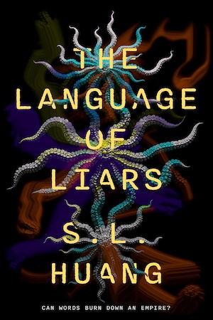 cover of The Language of Liars by SL Huang