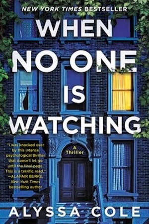 cover of When No One Is Watching by Alyssa Cole