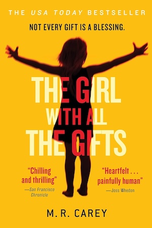 cover of The Girl With All The Gifts by MR Carey