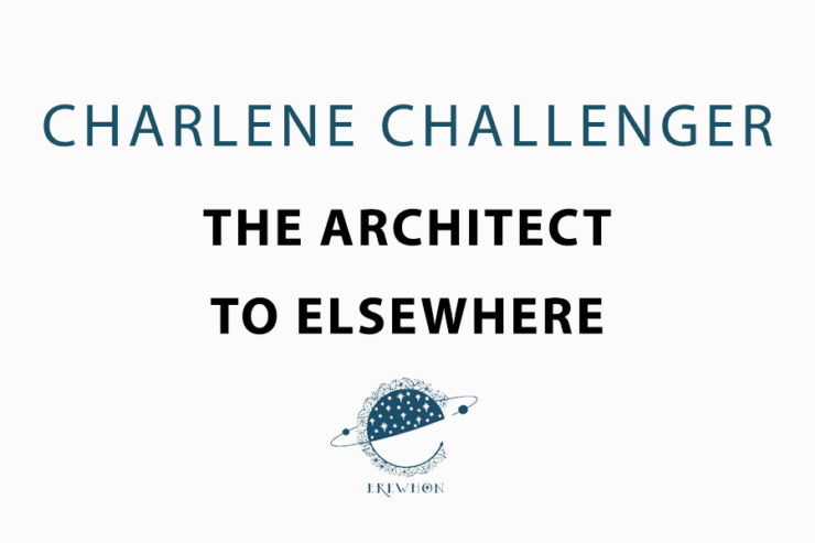text announcing Charlene Challenge's novel The Architect to Elsewhere with Erewhon Books