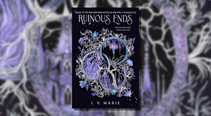 Read an Excerpt From Ruinous Ends by I.V. Marie