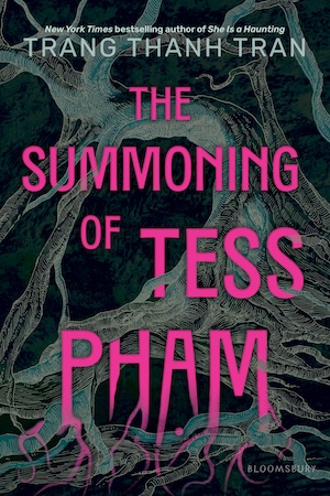 cover of The Summoning of Tess Pham by Trang Thanh Tran