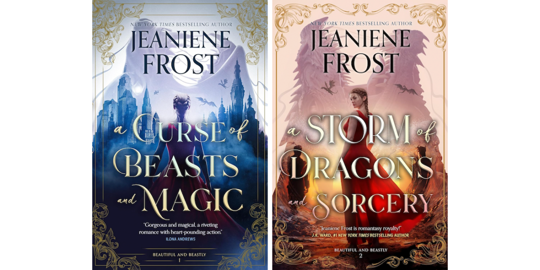 covers of A Curse of Beasts and Magic, and A Storm of Dragons and Sorcery, the first two books of Jeaniene Frost's Beautiful and Beastly series