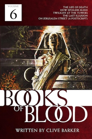 cover of Clive Barker's Books of Blood vol 6
