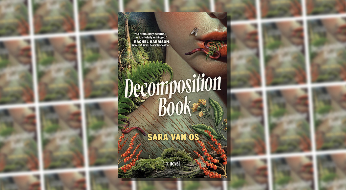 Death Becomes Her: Decomposition Book by Sara Van Os