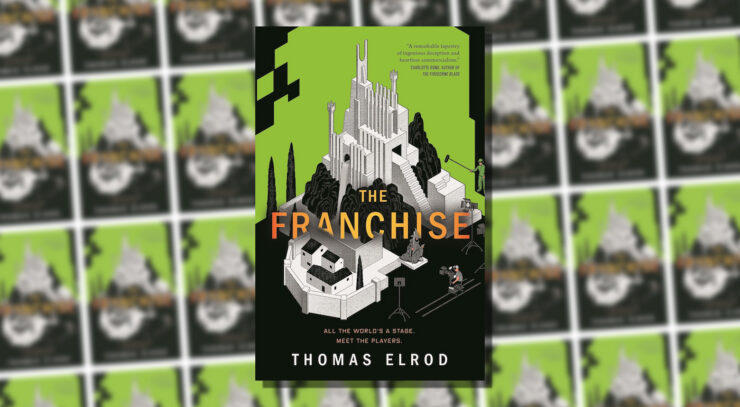 Eternal Sidequests For The Spotless Mind: Thomas Elrod’s The Franchise