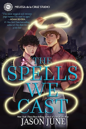 cover of The Spells We Cast by Jason June