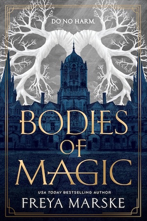 Cover of Bodies of Magic by Freya Marske