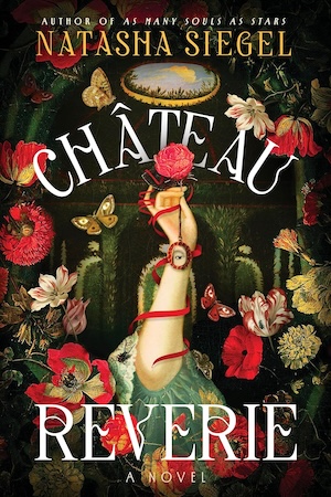 Cover of Chateau Reverie by Natasha Siegel
