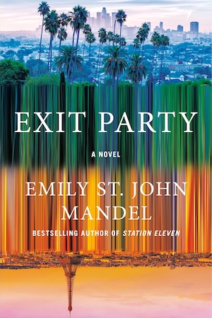 Cover of Exit Party by Emily St John Mandel