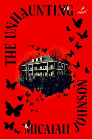Cover of The Unhaunting by Micaiah Johnson