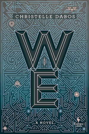 Cover of We by Christelle Dabos