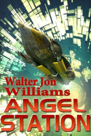cover of Angel Station by Walter Jon Williams