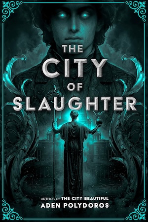 cover of The City of Slaughter by Aden Polydoros