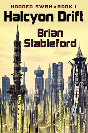 cover of Halcyon Drift by Brian Stableford